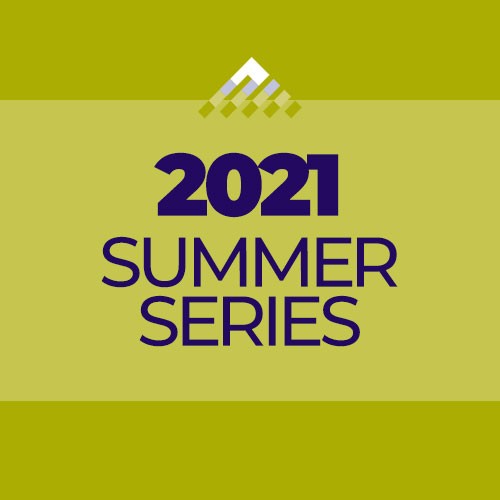 Summer Series 2021
